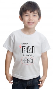 Camiseta Pai, meu herói