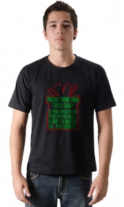 Camiseta Natal - Meu presente  voc