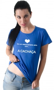 Camiseta - Relacionamento Srio com a Cachaa